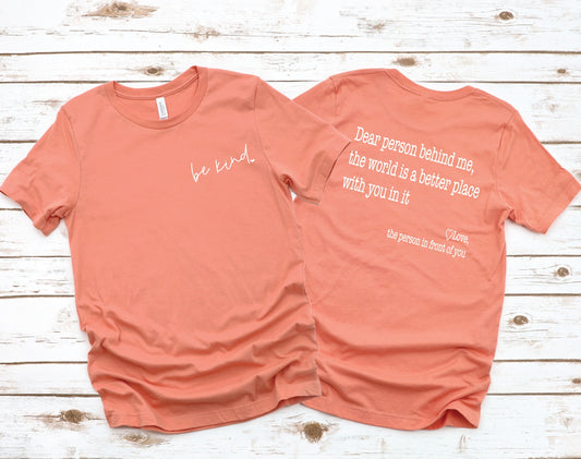 DEAR PERSON BEHIND ME tshirt