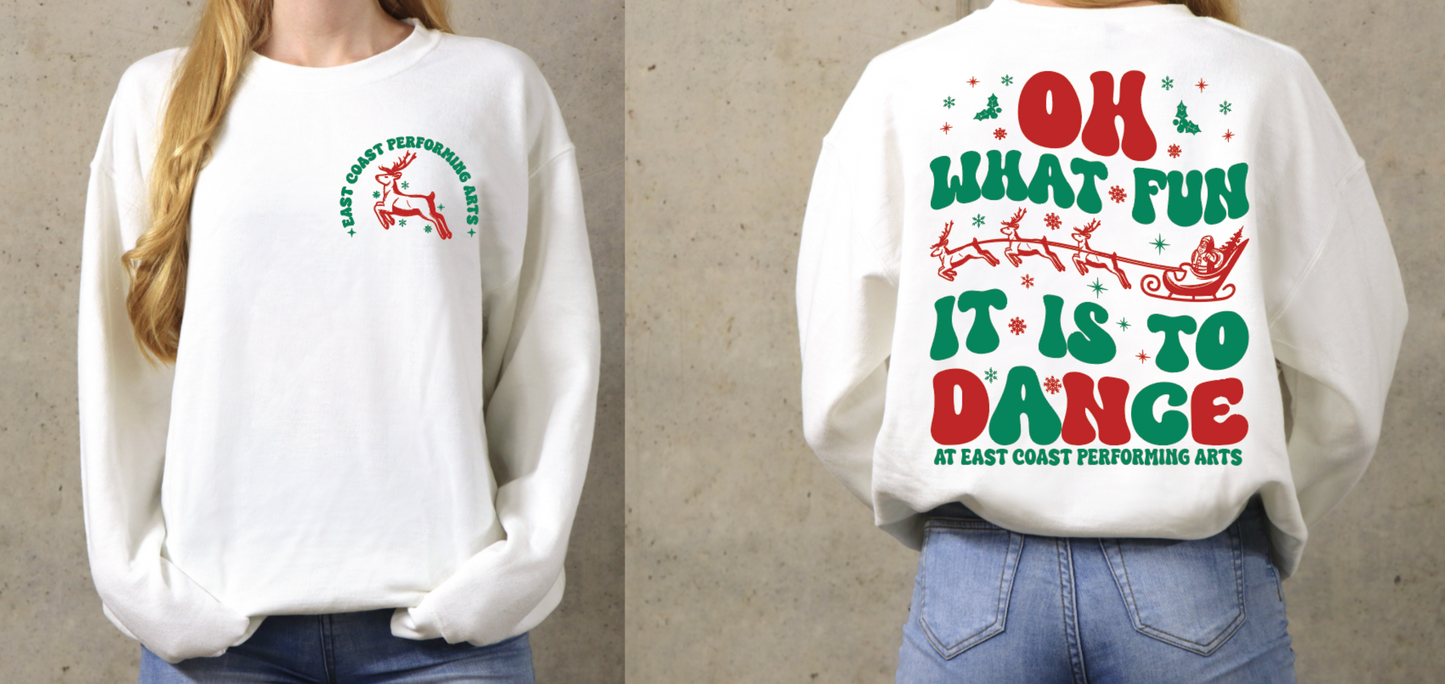 Oh What Fun It Is WHITE Sweatshirt